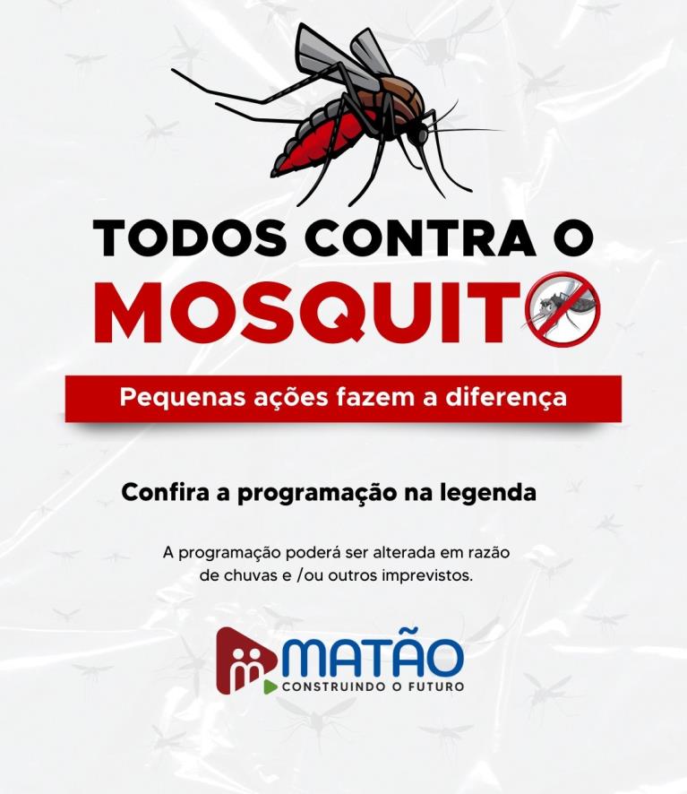 Atenção, moradores dos Jardins Santa Marta e São José! Mutirão de Combate à Dengue