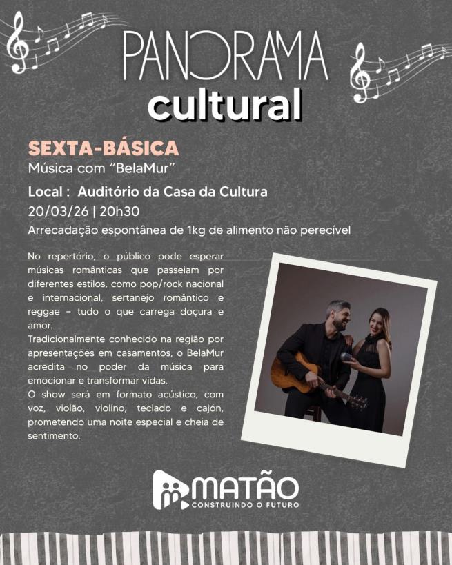 Panorama Cultural apresenta nesta ‘Sexta básica’, música com ‘BelaMur’