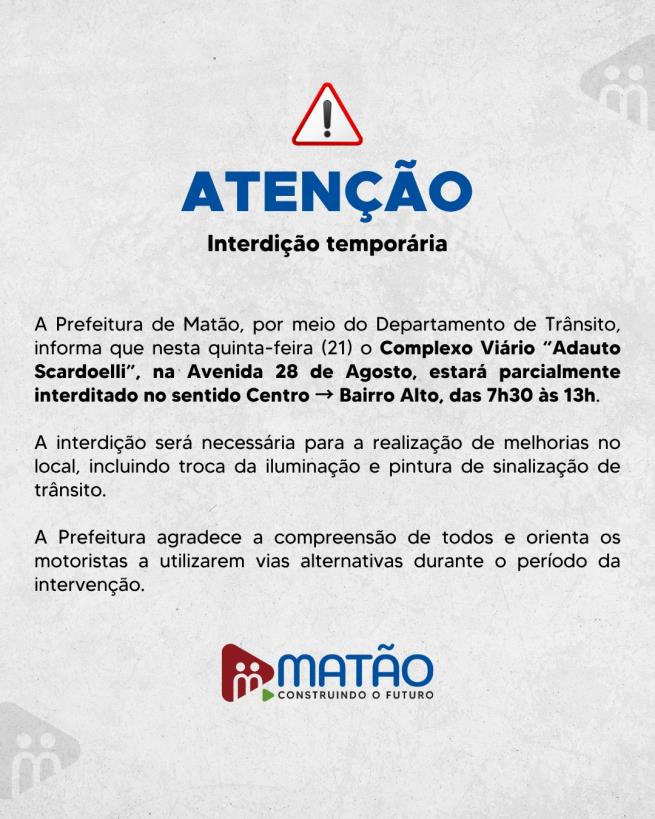 ATENÇÃO, MOTORISTAS!  O Complexo Viário “Adauto Scardoelli” estará parcialmente interditado no sentido Centro até às 13h