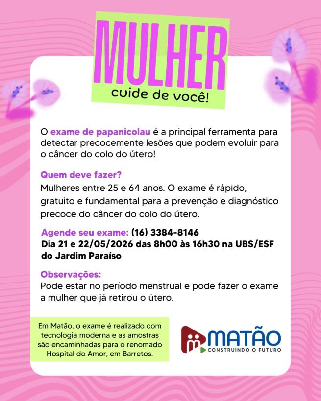 CONVITE À PREVENÇÃO - Mulher, venha cuidar da sua saúde!