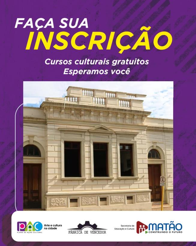 Prefeitura de Matão informa que estão abertas as inscrições para o PAC — Plano de Ação Cultural,