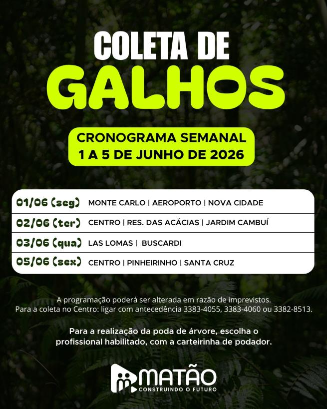 Fique ligado no cronograma da coleta de galhos!
