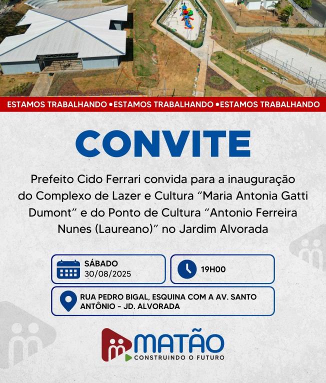 Convite - Inauguração do Complexo de Lazer e Cultura no Jardim Alvorada