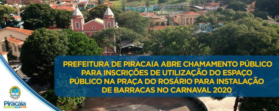 Prefeitura de Piracaia abre chamamento público para instalação de barracas no Carnaval 2020