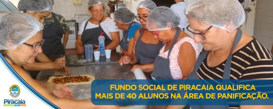 Fundo Social de Piracaia qualifica mais de 40 alunos na área de panificação