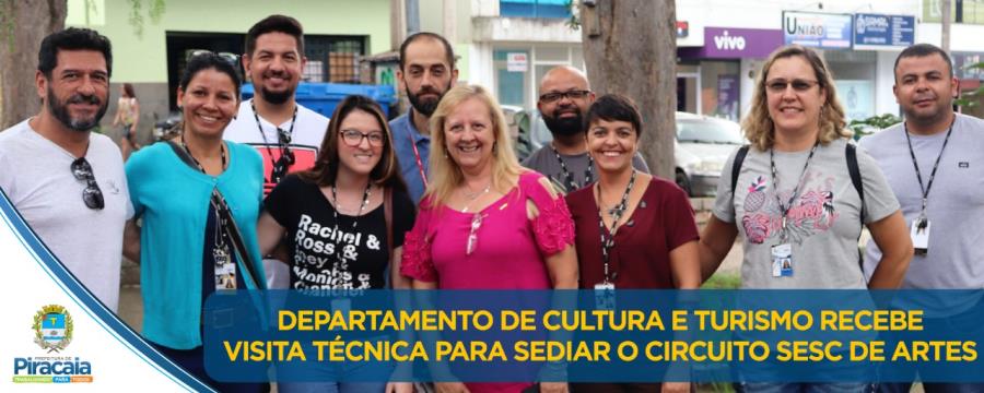 Departamento de Cultura e Turismo recebe visita técnica para sediar o Circuito SESC de Artes