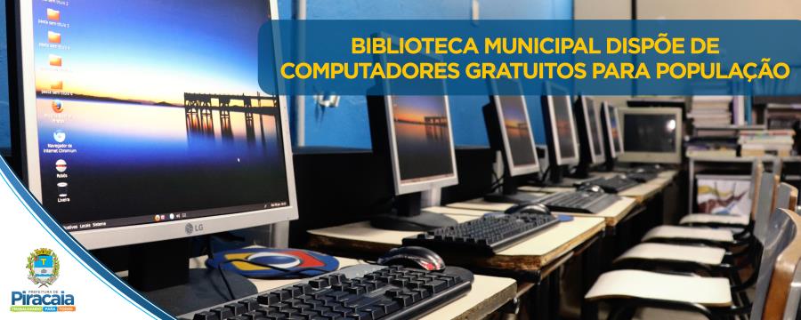Biblioteca Municipal dispõe de computadores gratuitos a população