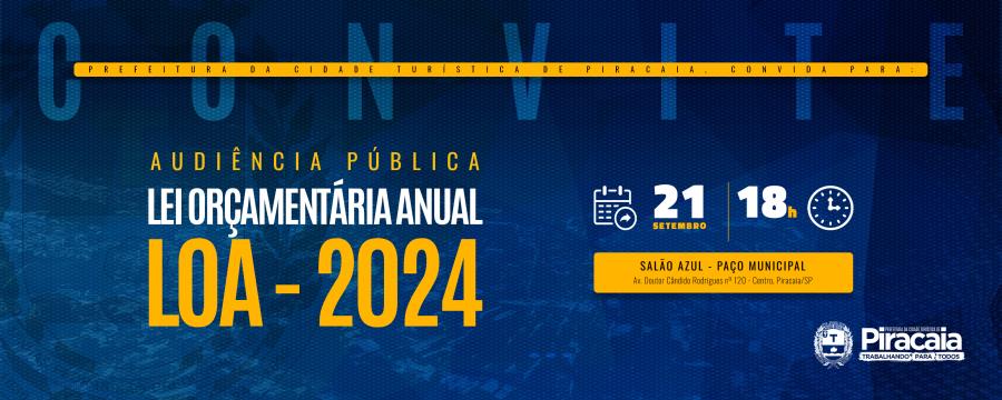 Audiência Pública - Lei Orçamentária Anual (LOA) 2024