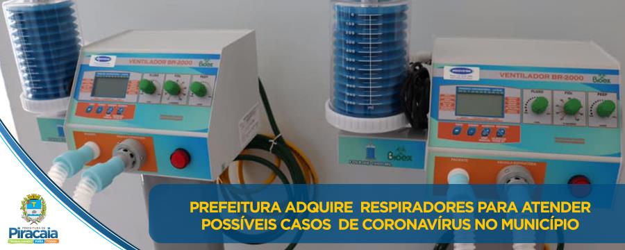 Prefeitura adquire respiradores para atender possíveis casos de coronavírus no município