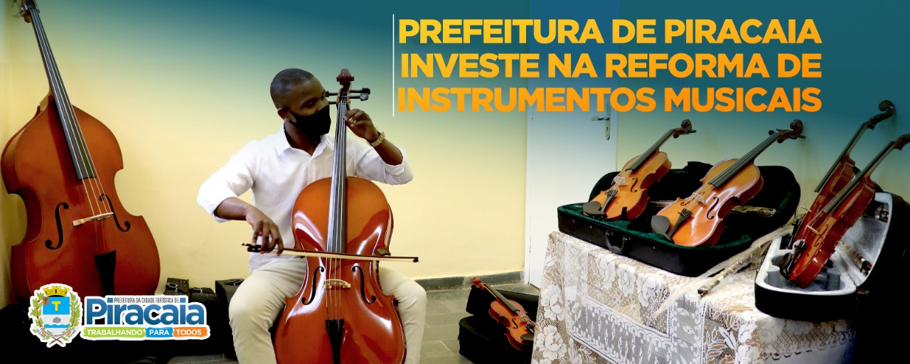 Prefeitura de Piracaia investe na reforma de instrumentos musicais
