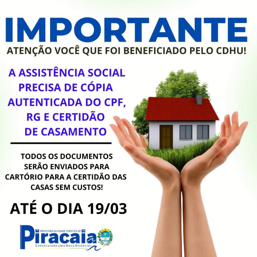 Importante ! Atenção Você que foi beneficiado pelo CDHU