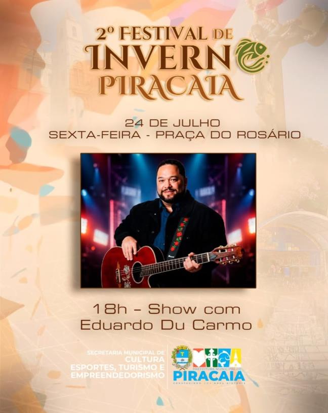 VEM AÍ O 2° FESTIVAL DE INVERNO DE PIRACAIA !