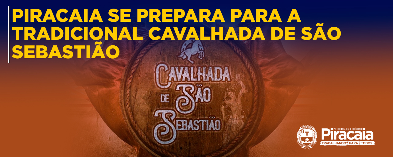 Piracaia se prepara para a tradicional Cavalhada de São Sebastião