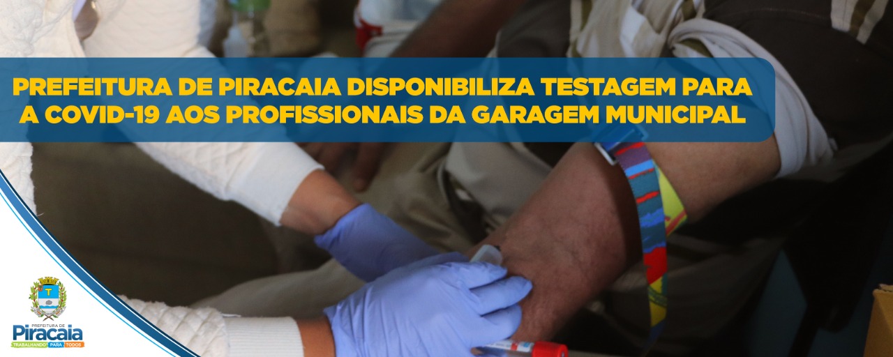 Prefeitura de Piracaia disponibiliza testagem para a Covid-19 aos profissionais da Garagem Municipal