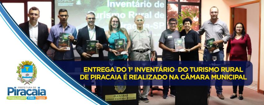 Entrega do 1º Inventáro do Turismo Rural de Piracaia é realizado na Câmara Municipal