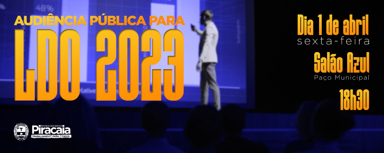 Prefeitura de Piracaia realiza audiência pública para definir LDO para 2023
