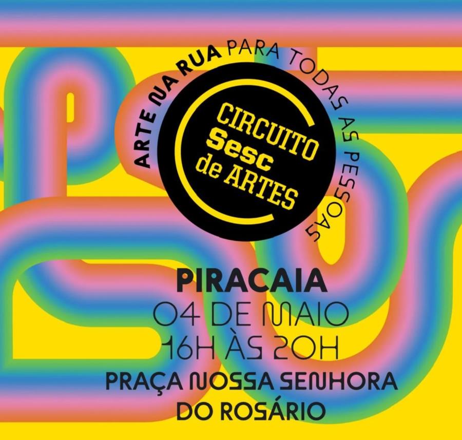 Piracaia Recebe o Circuito Sesc de Artes 2025 com Atividades Gratuitas na Praça do Rosário !