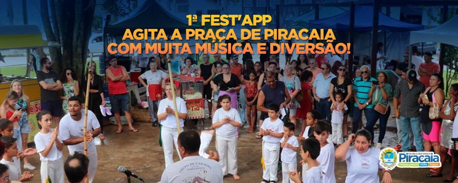 1ª Fest'App agita a Praça de Piracaia com muita música e diversão!