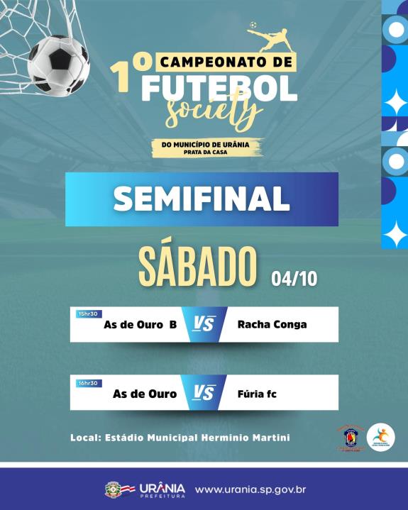 1º CAMPEONATO DE FUTEBOL SOCIETY DE URÂNIA CHEGA ÀS SEMIFINAIS
