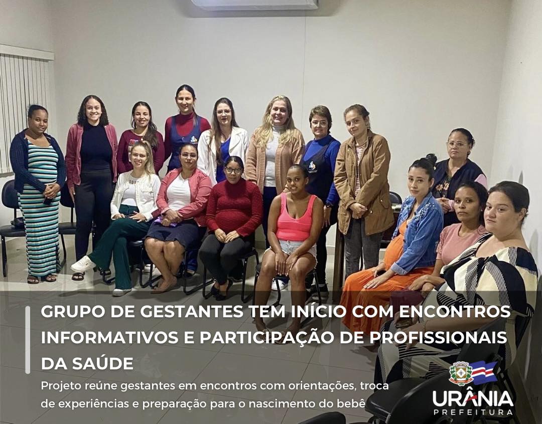 GRUPO DE GESTANTES TEM INÍCIO COM ENCONTROS INFORMATIVOS E PARTICIPAÇÃO DE PROFISSIONAIS DA SAÚDE