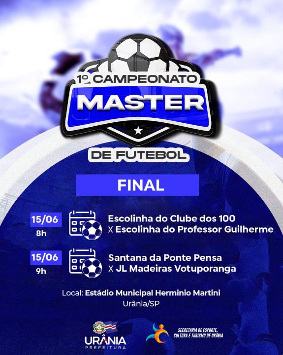 FINAL DO 1º CAMPEONATO MASTER DE FUTEBOL ACONTECE NESTE DOMINGO