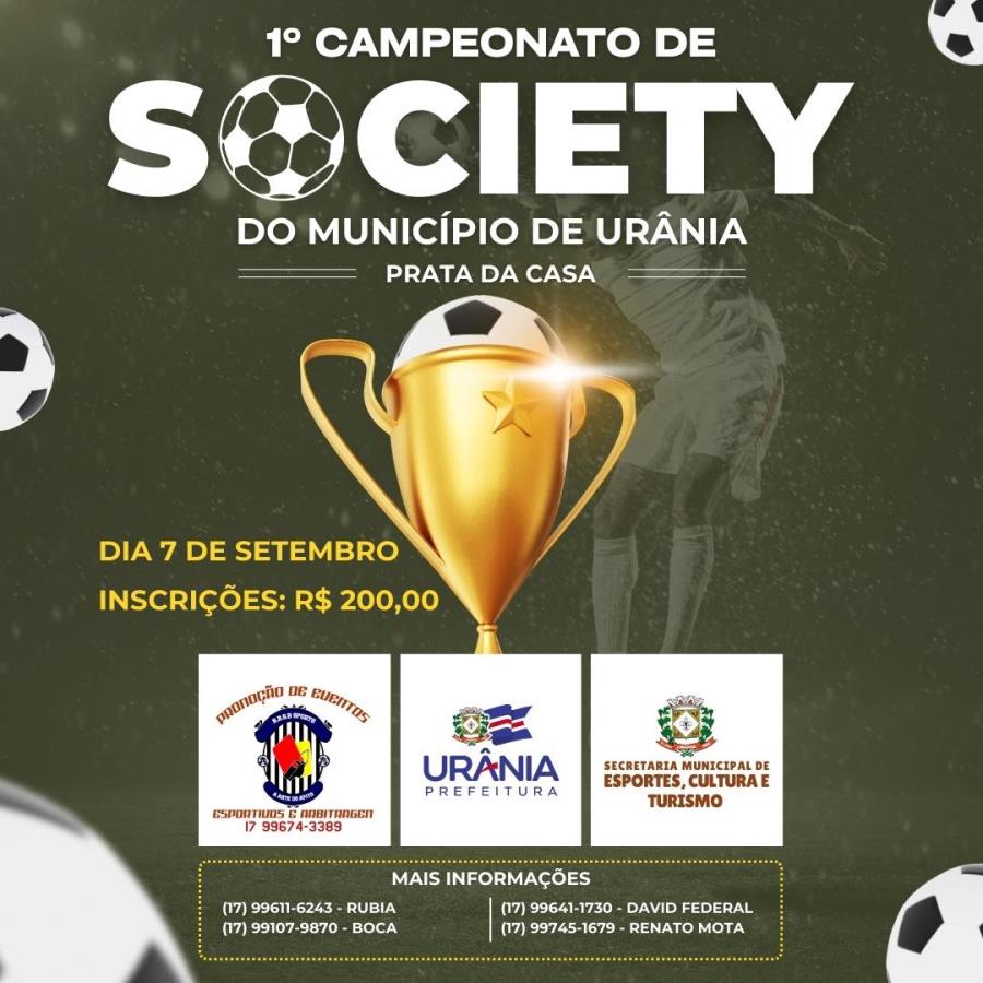 VEM AÍ O 1º CAMPEONATO DE SOCIETY DE URÂNIA – PRATA DA CASA