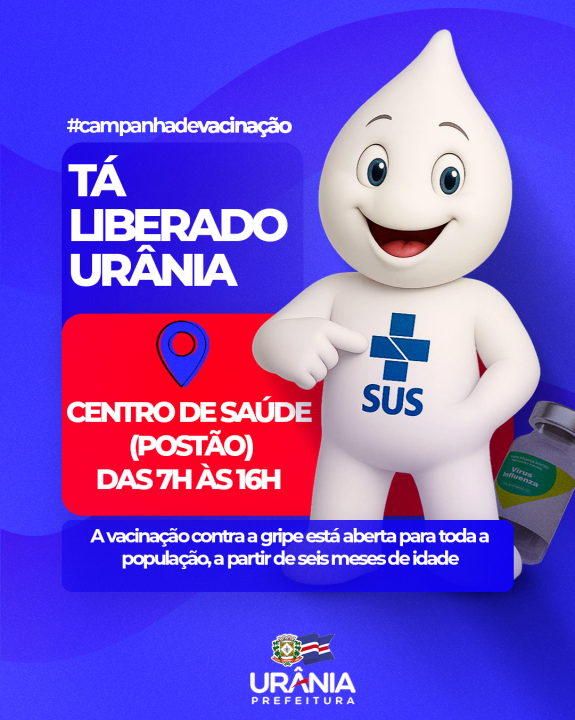VACINAÇÃO CONTRA A GRIPE ESTÁ LIBERADA PARA TODA A POPULAÇÃO DE URÂNIA