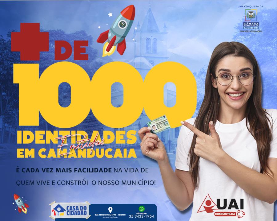 ⭐ MAIS DE 1000 novas identidades já foram emitidas em Camanducaia!