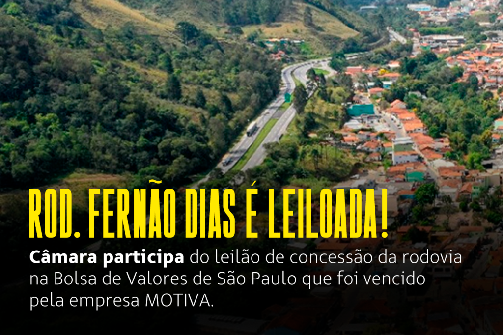 👨‍⚖️🛣️ Câmara participa do Leilão da Concessão da Rodovia Fernão Dias (BR-381)!