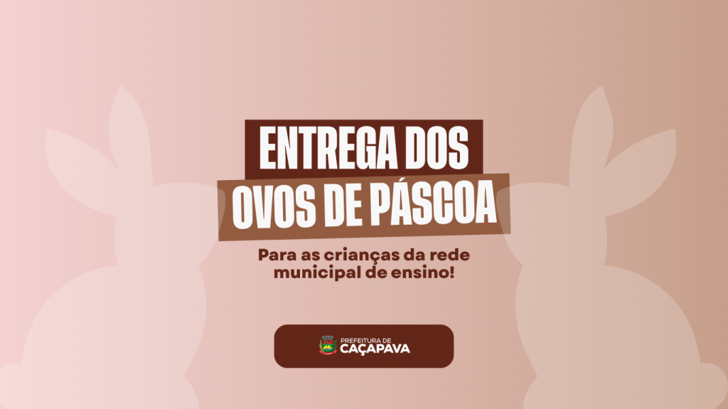 Evento de entrega dos ovos de Páscoa da Rede Municipal de Ensino.