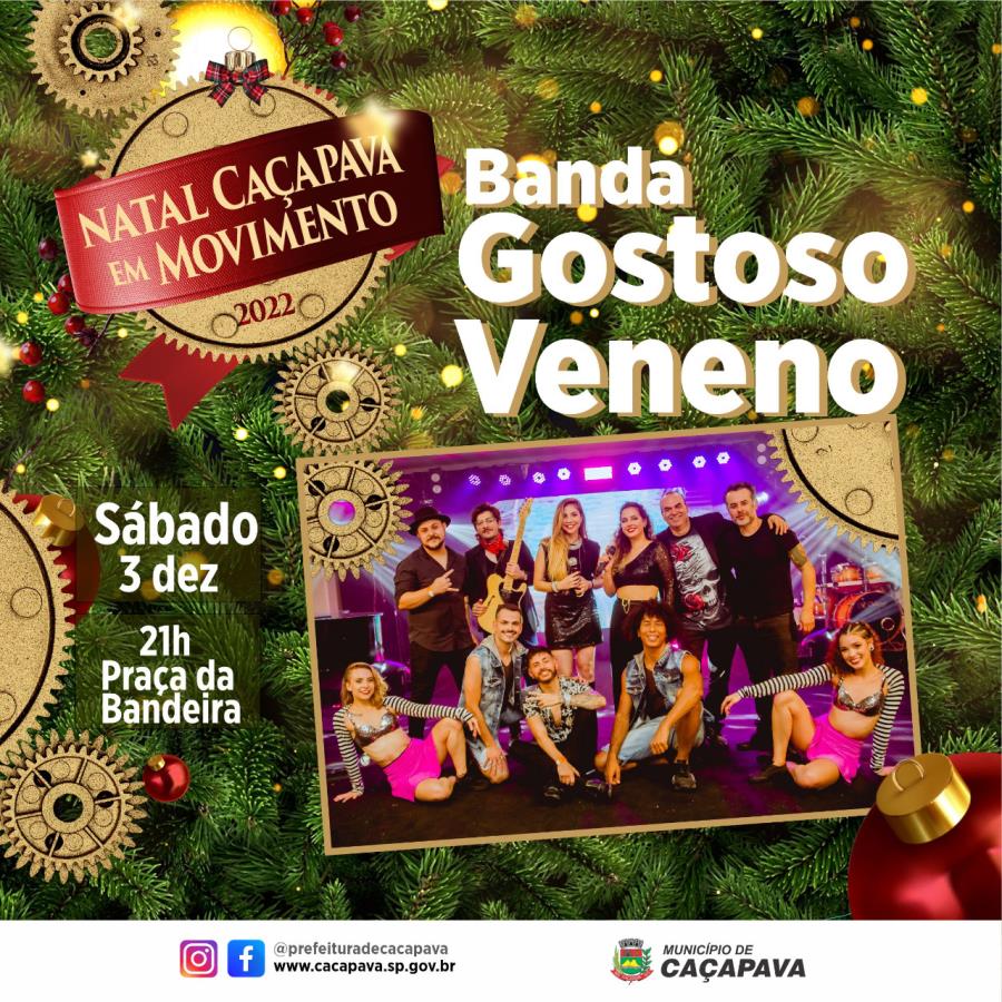 Banda Gostoso Veneno encerra primeiro dia de atividades do Natal de Caçapava com show neste sábado (3), às 21h
