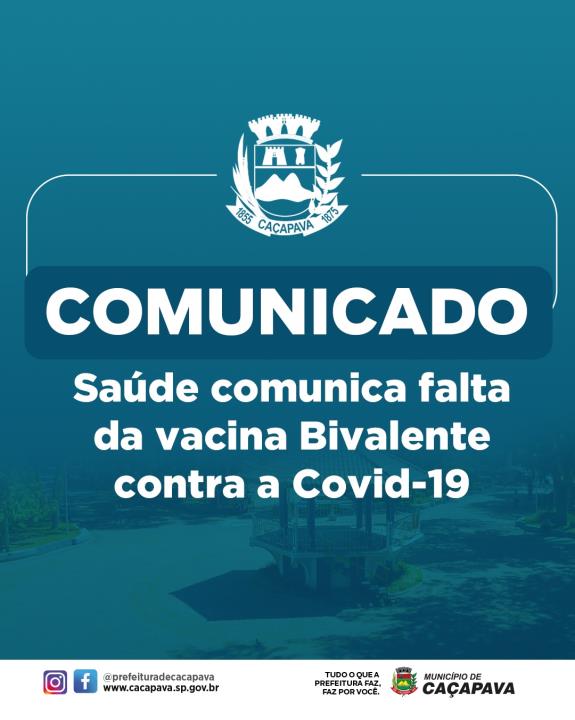 Saúde comunica falta da vacina Bivalente contra a Covid-19