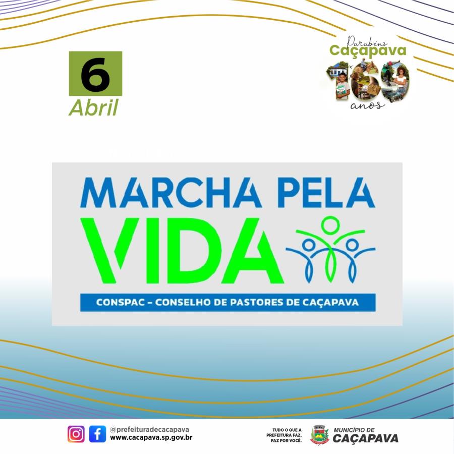 Caçapava recebe evento Marcha pela Vida neste sábado (6), a partir das 13h