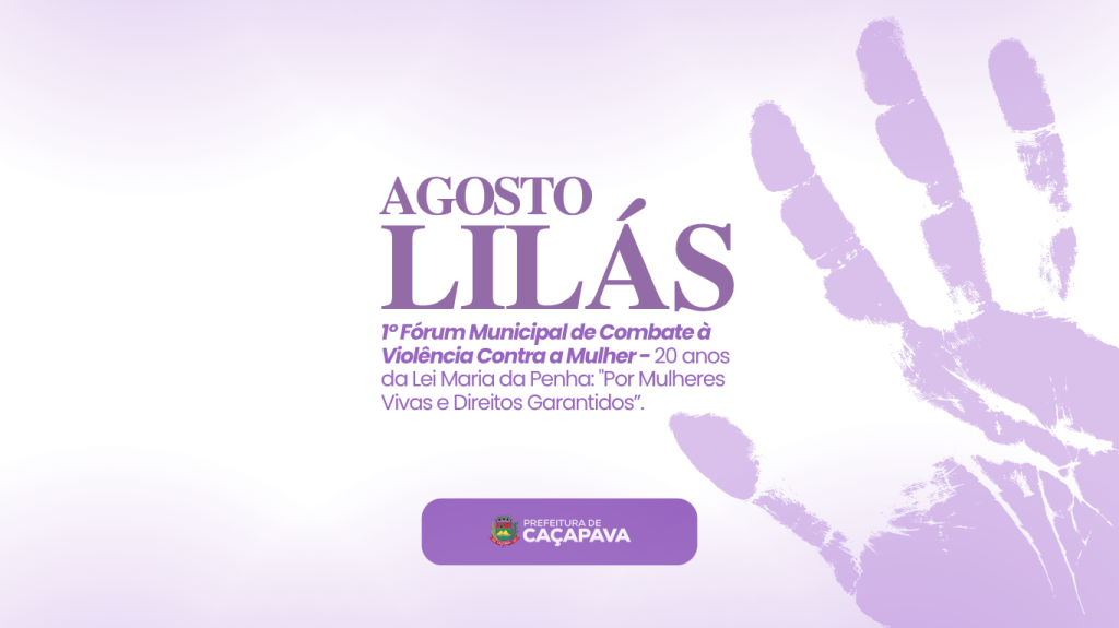 1º Fórum Municipal de Combate à Violência contra a Mulher em Caçapava