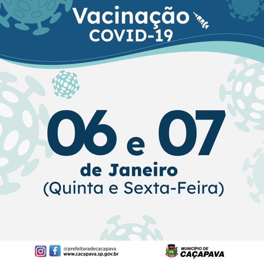 Caçapava divulga estratégia de vacinação contra Covid para os dias 6 e 7