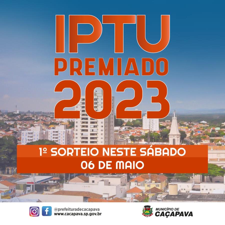 Programa IPTU Premiado 2023 realiza 1º sorteio neste sábado