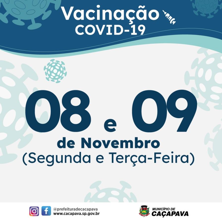 Saúde divulga estratégia de vacinação contra a Covid-19 – dias 8 e 9 de novembro