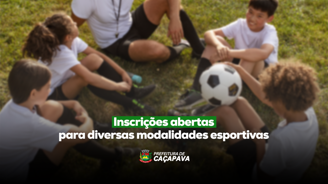 Inscrições abertas para diversas modalidades esportivas no Município de Caçapava