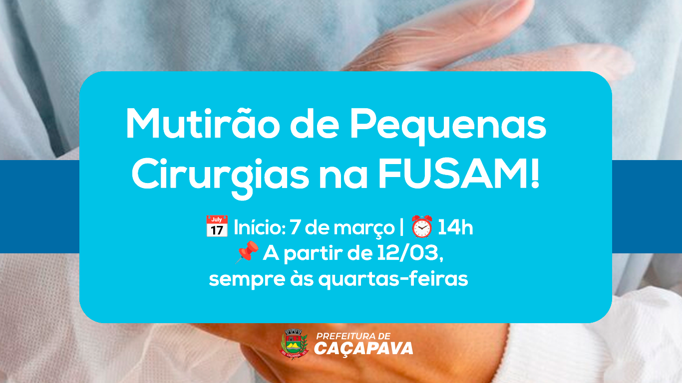 Mutirão de pequenas cirurgias na FUSAM inicia a partir de 7 de março