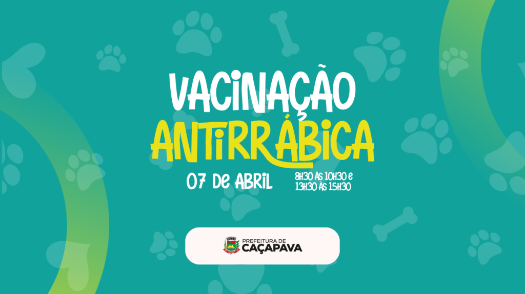Campanha de vacinação antirrábica no dia 07 de abril