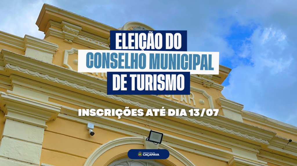 Inscrições para eleição do Conselho Municipal de Turismo de Caçapava seguem abertas