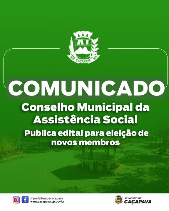 Conselho Municipal da Assistência Social publica edital para eleição de novos membros