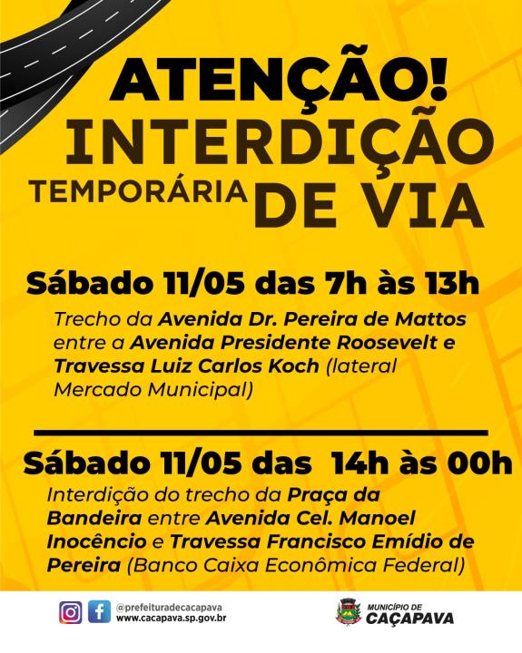 Trechos da Avenida Pereira de Mattos e da Praça da Bandeira serão interditados neste sábado para realização de eventos