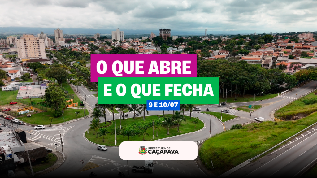 O que abre e fecha durante o feriado da Revolução Constitucionalista de 1932 (9 de julho)