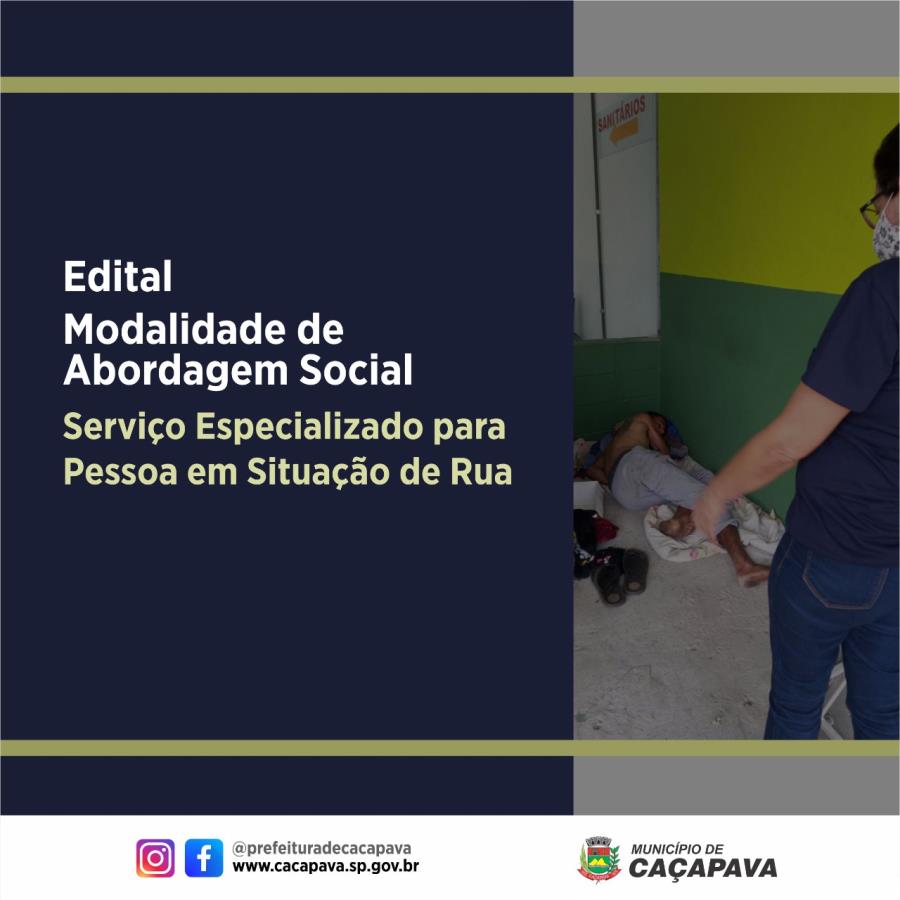 Caçapava lança edital para criação do Serviço Especializado para Pessoa em Situação de Rua, na modalidade de Abordagem Social
