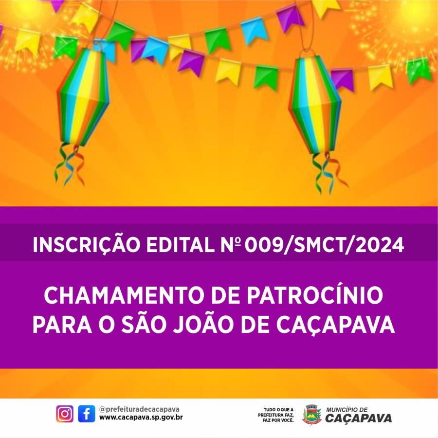 Prefeitura publica edital de chamamento de patrocínio para Festival São João de Caçapava