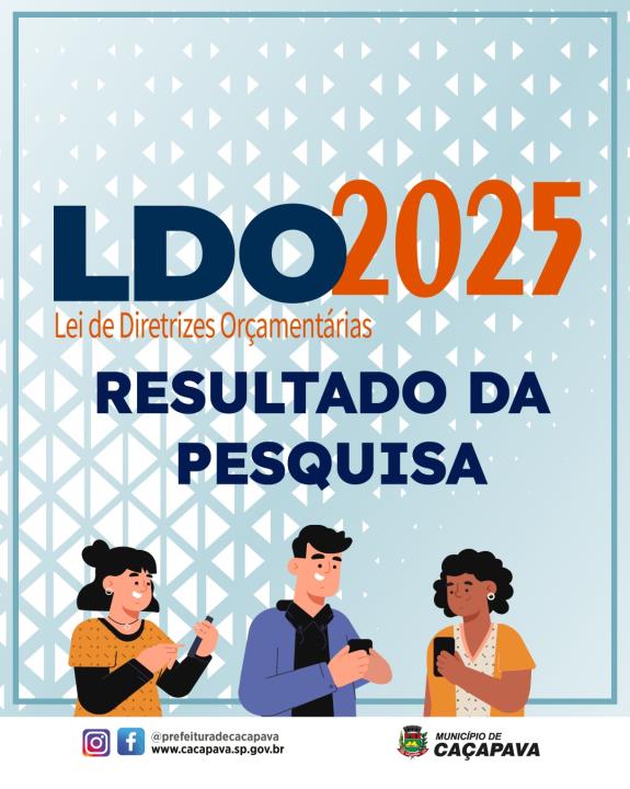 Secretaria de Finanças divulga resultado da pesquisa sobre LDO 2025