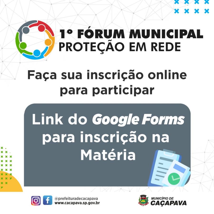 Abertas inscrições para 1º Fórum Municipal de Proteção em Rede ...