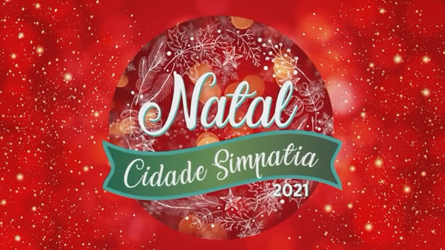 CHEGADA DO PAPAI NOEL - NATAL CIDADE SIMPATIA 2021