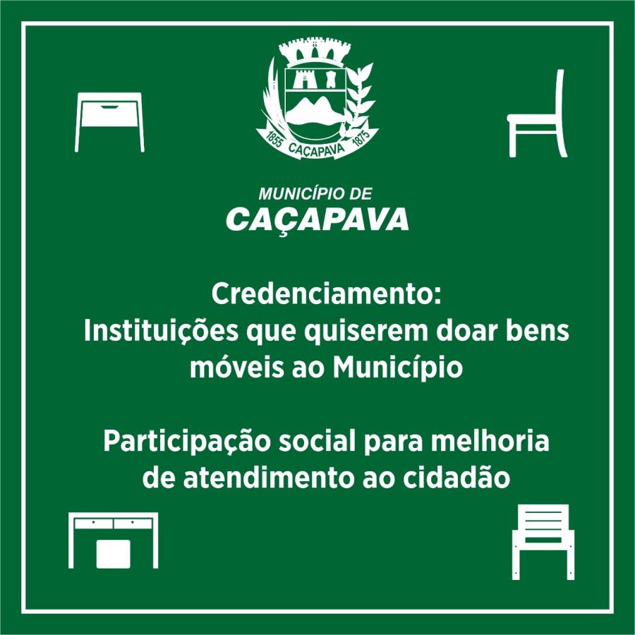 Prefeitura publica edital para credenciamento de instituições que queiram doar bens móveis ao município